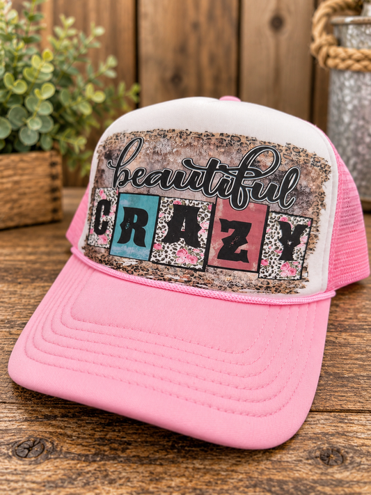 Beautiful Crazy Trucker Hat