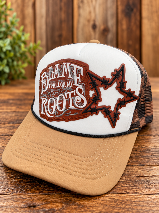 Blame it on my Roots Trucker Hat